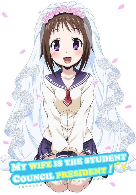 My Wife is the Student Council President!